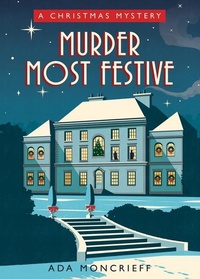 Enlarge image Cover: Murder Most Festive - Poisoned Pen Press