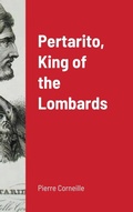 Cover: Pertarito, King of the Lombards - John R. Pierce