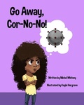 Cover: Go Away, Cor-No-No! - Michol Whitney