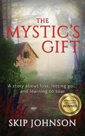 Cover: The Mystic's Gift - Skip Johnson