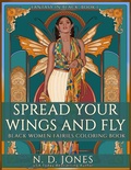 Cover: Spread Your Wings and Fly - Kuumba Publishing