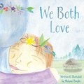 Cover: We Both Love - Bright Rose Books