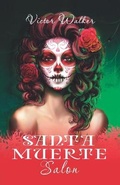 Cover: Santa Muerte Salon - Bagriy & Company