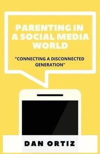 Abbildung von: Parenting In A Social Media World - Do Pub Co