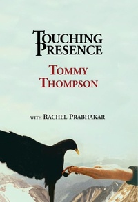 Enlarge image Cover: Touching Presence - EaseofBeing Publications