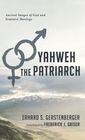 Cover: Yahweh the Patriarch - Wipf & Stock Publishers