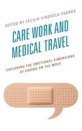 Cover: Care Work and Medical Travel - Lexington Books