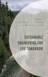Enlarge image Cover: Sustainable Engineering for Life Tomorrow - Lexington Books