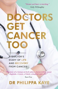 Enlarge image Cover: Doctors Get Cancer Too - Vie