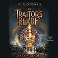 Cover: The Traitor's Blade - SIMON & SCHUSTER AUDIO