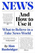 Cover: News and How to Use It - Canongate Books