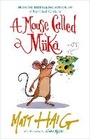Cover: A Mouse Called Miika - Canongate Books