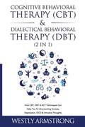 Cover: Cognitive Behavioral Therapy (CBT) & Dialectical Behavioral Therapy (DBT) (2 in 1) - Charlie Piper