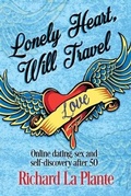 Cover: Lonely Heart, Will Travel - Escargot Books Online Limited