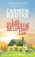 Cover: Let Sleeping Murder Lie - Carmen Radtke