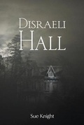 Cover: Disraeli Hall - Fantastic Books Publishing