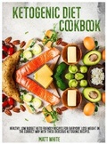 Cover: Ketogenic Diet Cookbook - Charlie Creative Lab