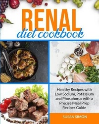 Enlarge image Cover: Renal Diet Cookbook - CHARLIE CREATIVE LAB LTD PUBLISHER