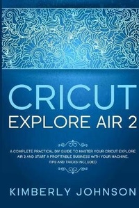 Abbildung von: Cricut Explore Air 2 - Orion Edition Ltd