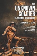 Cover: The Unknown Soldier - Casasola Editores