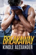 Cover: Breakaway - Kindle Alexander LLC