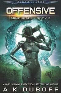Enlarge image Cover: Offensive (Mindspace Book 3) - Dawnrunner Press