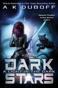 Cover: A Light in the Dark (Dark Stars Book 2) - Dawnrunner Press