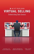 Cover: Mastering Virtual Selling - Clovercroft Publishing