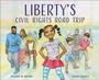 Cover: Liberty's Civil Rights Road Trip - Westminster/John Knox Press,U.S.