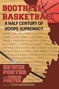 Cover: Bootheel Basketball--A Half Century of Hoops Supremacy - Acclaim Press