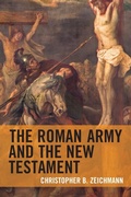 Cover: The Roman Army and the New Testament - Lexington Books/Fortress Academic