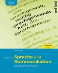 Cover: Sprache und Kommunikation inkl. E-Book - Orell F&uuml;ssli Verlag