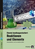 Cover: Chemie handlungsorientiert: Reaktionen u. Elemente - Persen Verlag