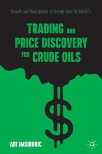 Abbildung von: Trading and Price Discovery for Crude Oils - Palgrave Macmillan