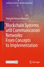 Cover: Blockchain Systems and Communication Networks: From Concepts to Implementation - Springer