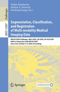 Abbildung von: Segmentation, Classification, and Registration of Multi-modality Medical Imaging Data - Springer