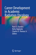Cover: Career Development in Academic Radiation Oncology - Springer