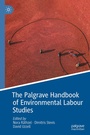 Cover: The Palgrave Handbook of Environmental Labour Studies - Palgrave Macmillan