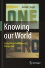 Cover: Knowing our World: An Artificial Intelligence Perspective - Springer