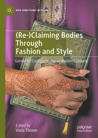 Abbildung von: (Re-)Claiming Bodies Through Fashion and Style - Palgrave Macmillan