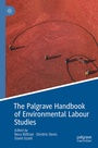 Cover: The Palgrave Handbook of Environmental Labour Studies - Palgrave Macmillan