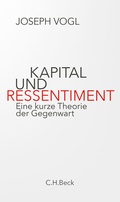 Cover: Kapital und Ressentiment - C.H.BECK