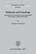 Bild: Mitdasein und Seinsfrage. - Duncker & Humblot
