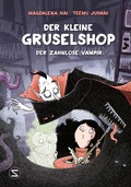 Cover: Der kleine Gruselshop - Der zahnlose Vampir - Schneiderbuch