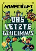 Cover: Minecraft Erste Leseabenteuer - Das letzte Geheimnis - Schneiderbuch