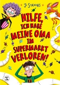 Cover: Hilfe, ich habe meine Oma im Supermarkt verloren! - Schneiderbuch