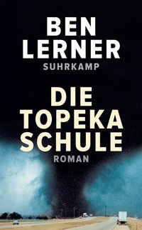 Abbildung von: Die Topeka Schule - Suhrkamp