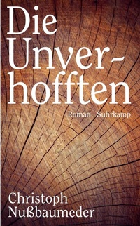 Abbildung von: Die Unverhofften - Suhrkamp