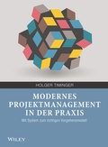 Cover: Modernes Projektmanagement in der Praxis - Wiley-VCH