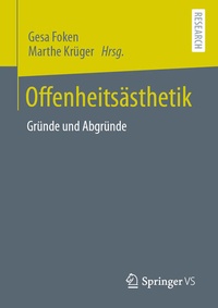 Enlarge image Cover: Offenheitsästhetik - Springer VS
